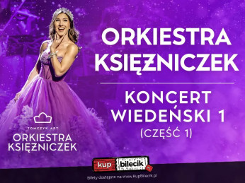 KONCERT WIEDEŃSKI  - PIERWSZA NA ŚWIECIE ORKIESTRA KSIĘŻNICZEK TOMCZYK ART